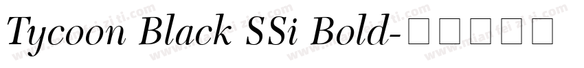 Tycoon Black SSi Bold字体转换